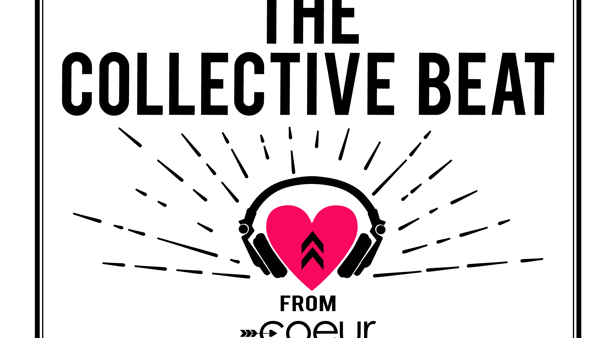 The Collective Beat from Coeur Sports